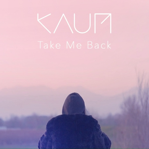 Обложка: Kaum - Take Me Back