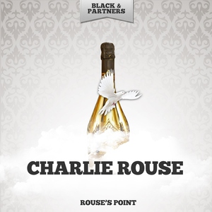 Обложка: Charlie Rouse - Rouse's Point