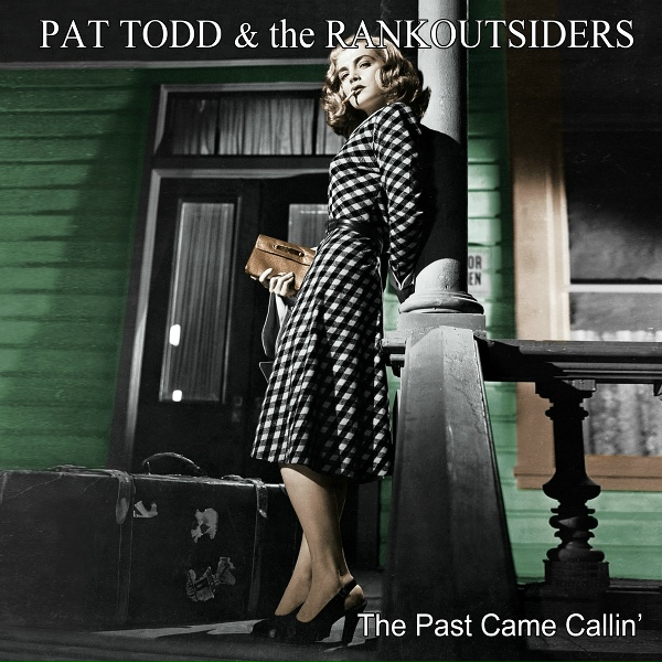 Обложка: Pat Todd & The Rankoutsiders - A New Pair of Eyes