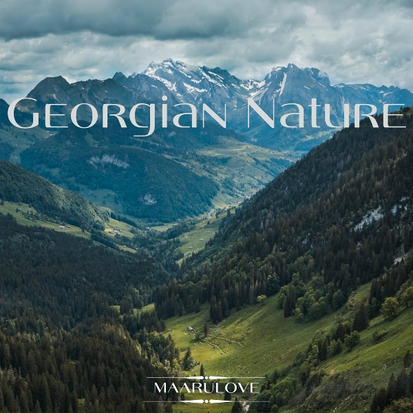 Обложка: MaaruLOVE - Georgian Nature