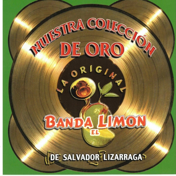 Обложка: La Original Banda El Limón de Salvador Lizárraga - Macario Leyva