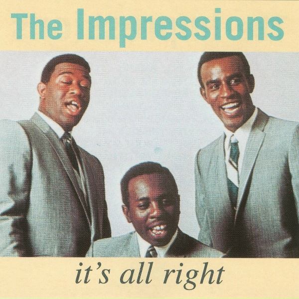 Обложка: The Impressions - It's All Right