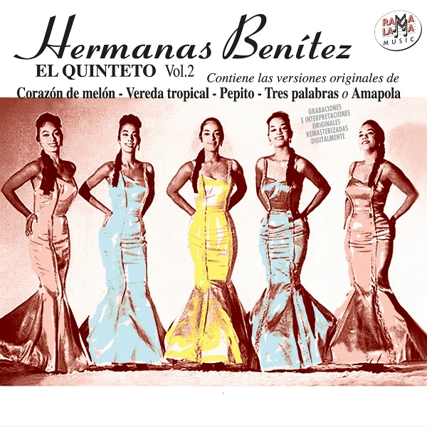 Обложка: Hermanas Benítez - Si Te Pica El Alacrán