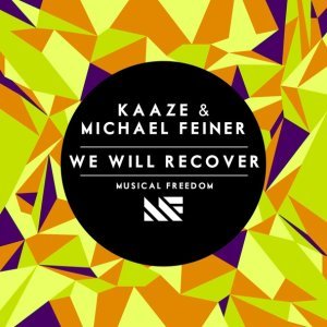 Обложка: KAAZE, Michael Feiner - We Will Recover