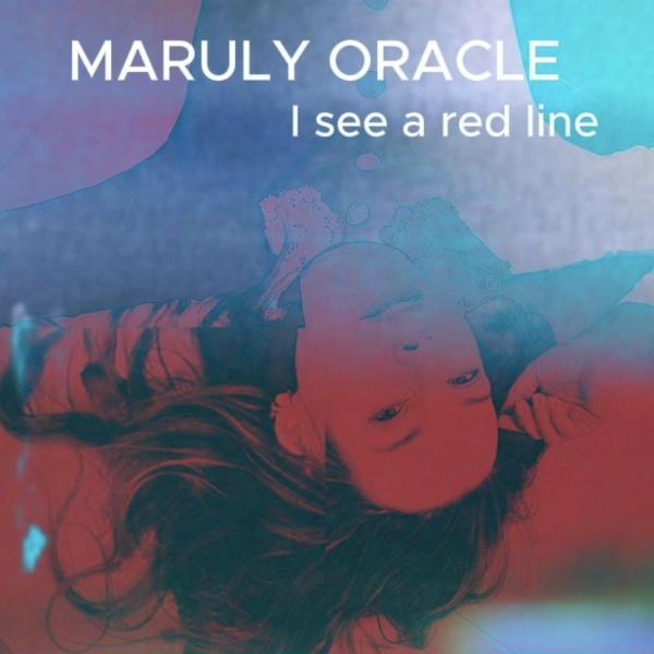 Обложка: Maruly Oracle - I See Red