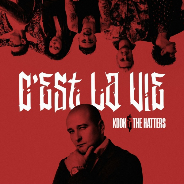 Обложка: KDDK, The Hatters - C'est La Vie