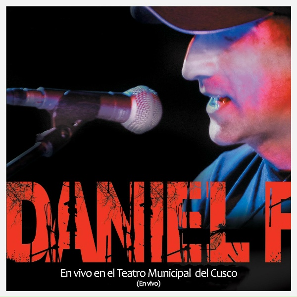 Обложка: Daniel F - Toribio (Edson No Recomendable) [En Vivo]
