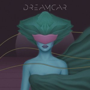 Обложка: DREAMCAR - Don't Let Me Love