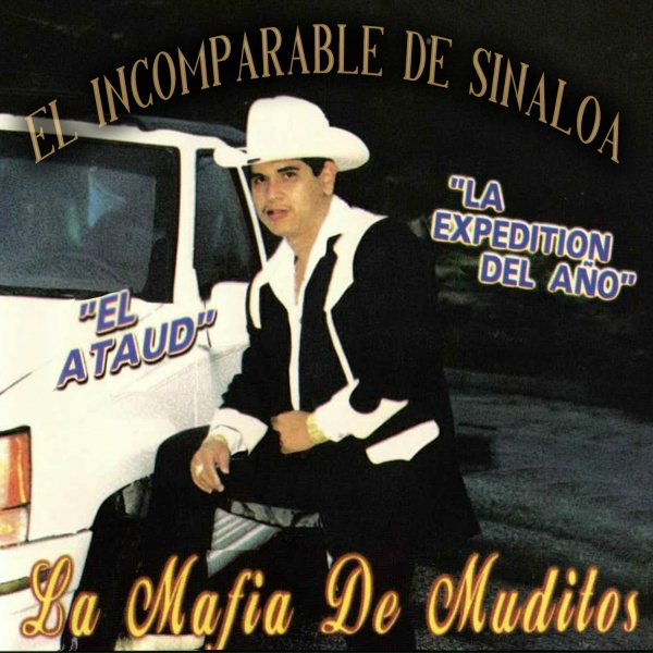 Обложка: El Incomparable de Sinaloa - El Ataud