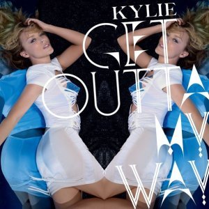 Обложка: Kylie Minogue - Get Outta My Way