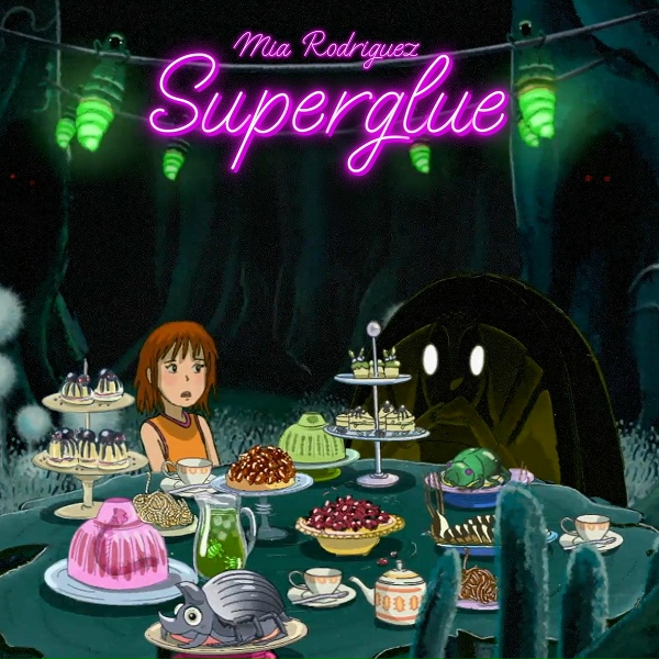 Обложка: Mia Rodriguez - Superglue