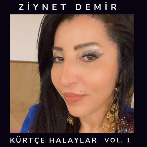 Обложка: Ziynet Demir - Ezderketim Sere Çiya Baniya
