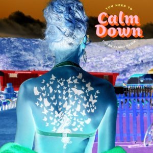 Обложка: Taylor Swift - You Need To Calm Down