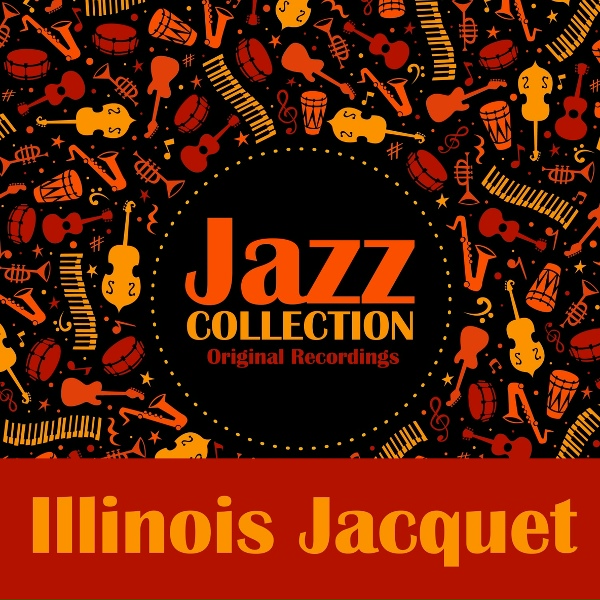Обложка: Illinois Jacquet - You Left Me All Alone