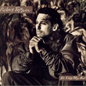 Обложка: Robert Tepper - No Easy Way Out
