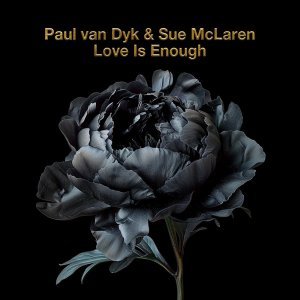 Обложка: Paul van Dyk, Sue McLaren - Love Is Enough