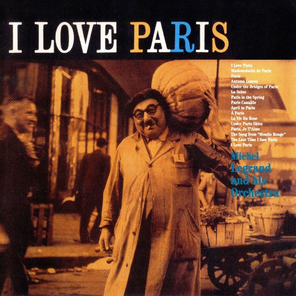 Обложка: Michel Legrand and His Orchestra - La Vie En Rose