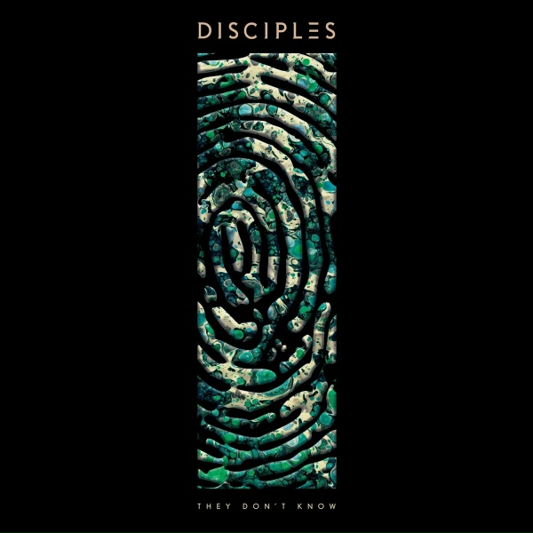Обложка: Disciples - They Don't Know