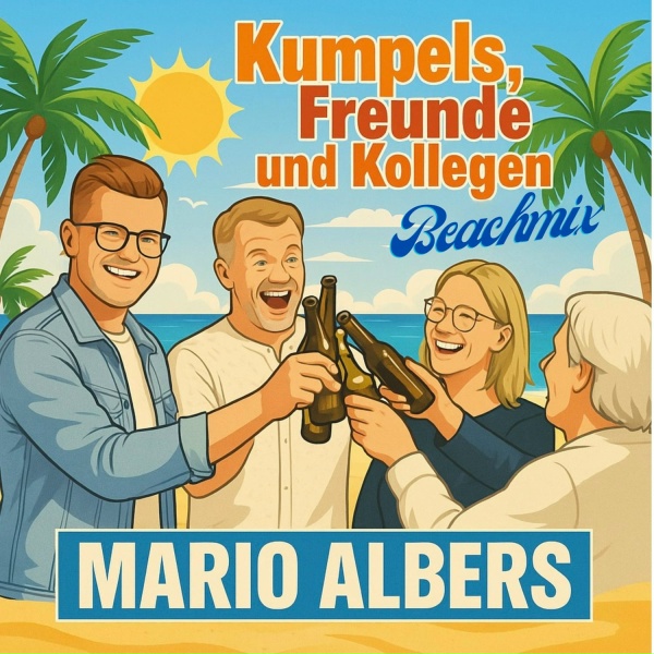 Обложка: Mario Albers - Kumpels, Freunde und Kollegen