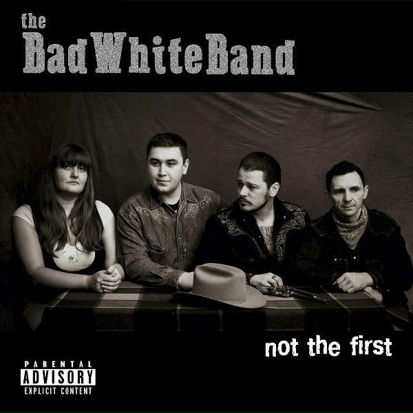 Обложка: The Bad White Band - Вторник
