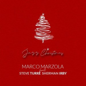 Обложка: Marco Marzola feat. Sherman Irby - O Christmas Tree