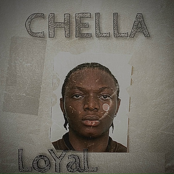 Обложка: Chella - Loyal