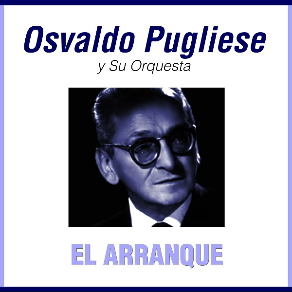Обложка: Osvaldo Pugliese Y Su Orquesta - Catuzo