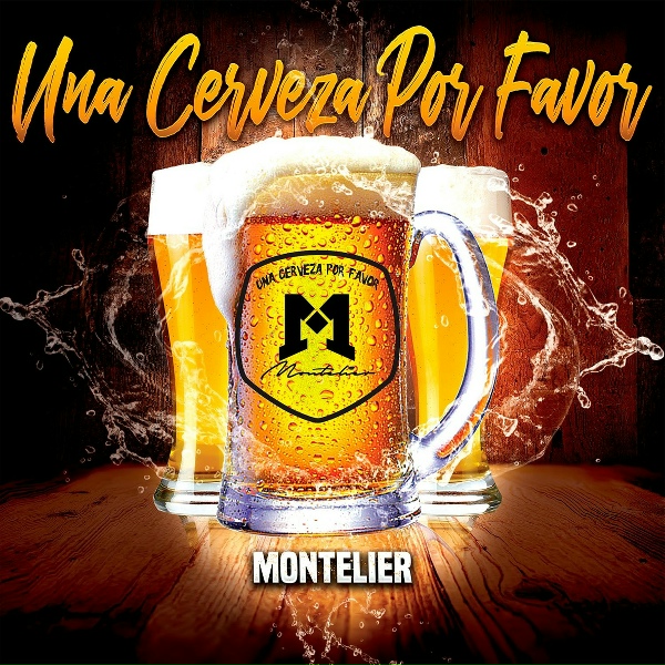 Обложка: Montelier - Una Cerveza por Favor