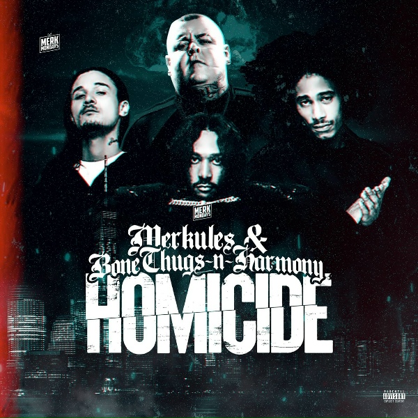 Обложка: Merkules & Bone Thugs-N-Harmony - Homicide
