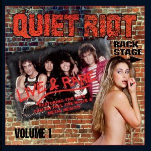 Обложка: Quiet Riot - Gonna Have a Riot
