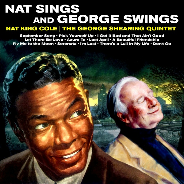Обложка: Nat King Cole feat The George Shearing Quintet - Let There Be Love