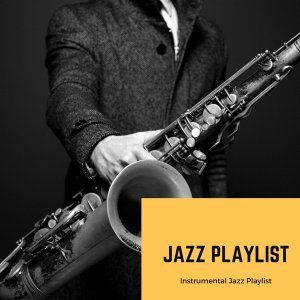 Обложка: Jazz Playlist - Playlist Club
