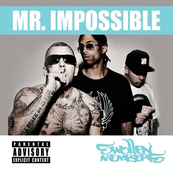 Обложка: Swollen Members - Mr. Impossible