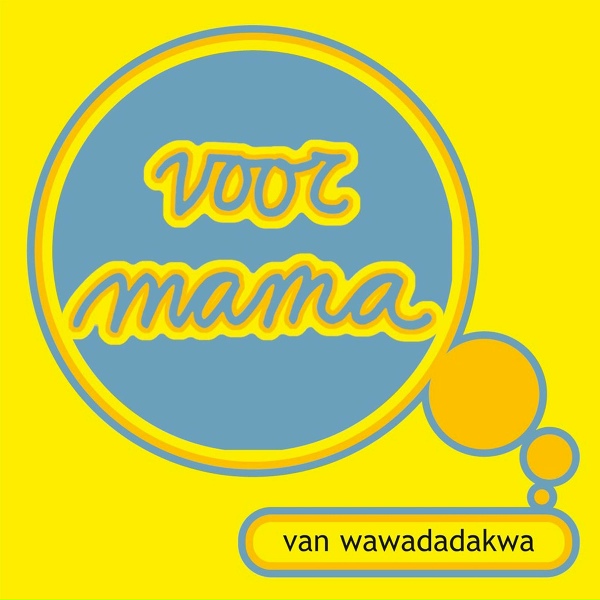 Обложка: Wawadadakwa - Magriet