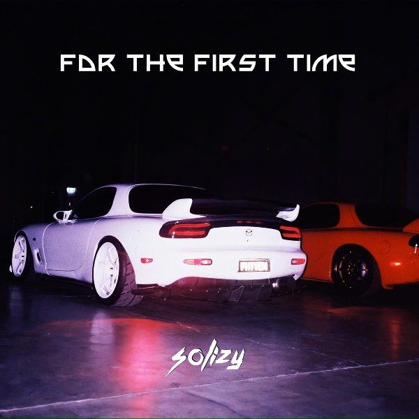 Обложка: SOLIZY - For the First Time