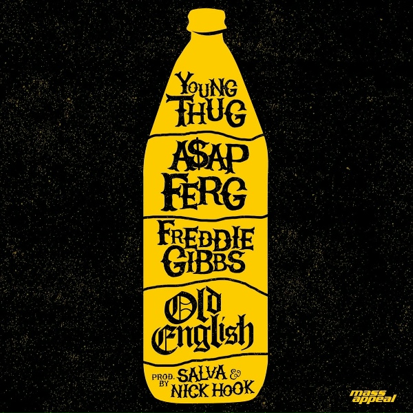 Обложка: Yung Thug feat. A$AP Ferg, Freddie Gibbs - Old English