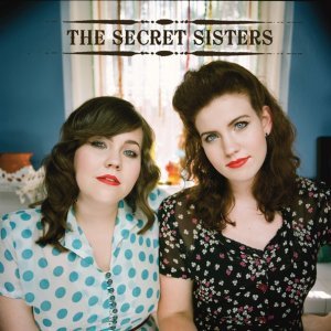 Обложка: The Secret Sisters - Why Don't You Love Me