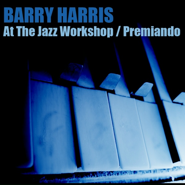 Обложка: Barry Harris - Don't Blame Me