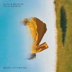 Обложка: Alok feat. Gryffin & Julia Church - Never Letting Go