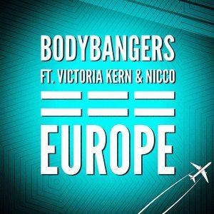Обложка: Bodybangers feat. Victoria Kern, Nicco - Europe