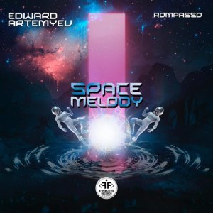 Обложка: Edward Artemyev, Rompasso - Space Melody