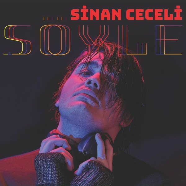 Обложка: Sinan Ceceli - Söyle