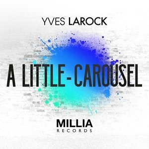Обложка: Yves Larock - Carousel