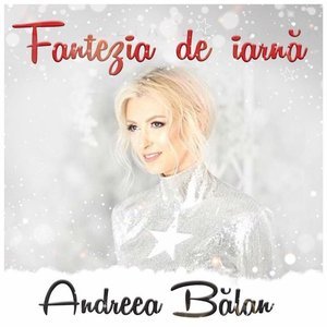 Обложка: Andreea Balan - Fantezia De Iarna
