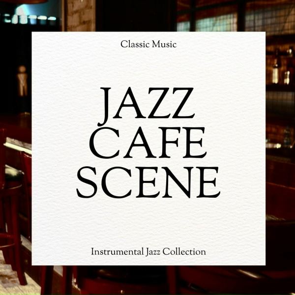 Обложка: Chill Jazz - Relaxing Jazz