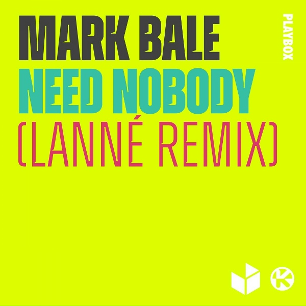Обложка: Mark Bale - Need Nobody