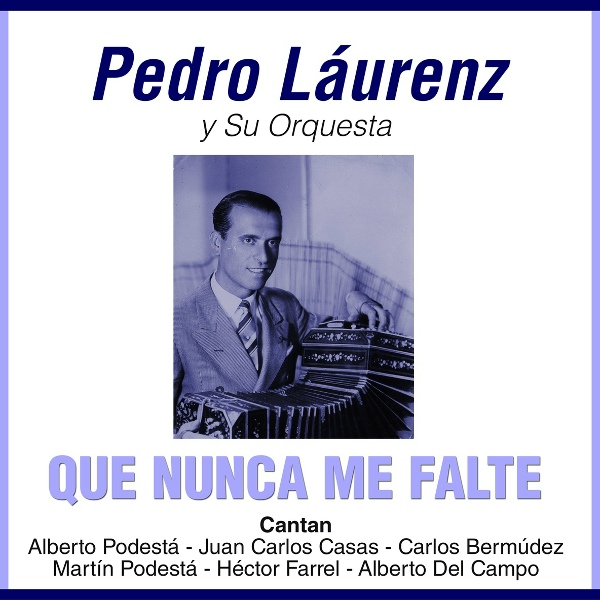 Обложка: Pedro Láurenz feat. Alberto Podestá - Todo