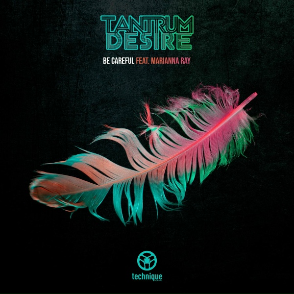 Обложка: Tantrum Desire feat. Marianna Ray - Be Careful