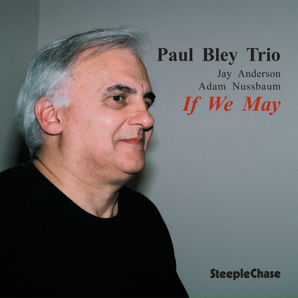 Обложка: Paul Bley feat. Jay Anderson, Adam Nussbaum - All the Things You Are