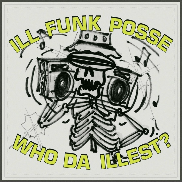 Обложка: Ill Funk Posse - We Rugged'n'Raw